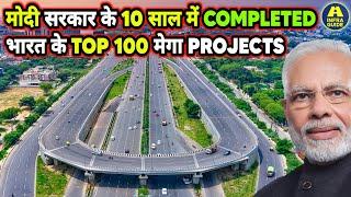 INDIAS TOP 100 MEGA-PROJECTS COMPLETED BY MODI GOVERNMENT   EP-01