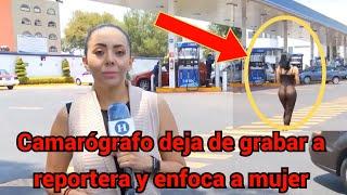 Camarógrafo deja de grabar a reportera y enfoca a mujer que lo dejó sin aliento