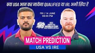 USA vs IRE Prediction ICC Mens T20 World 2024 USA vs IRE United States vs Ireland Match Preview