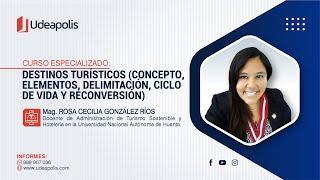 Destinos turísticos Conceptos básicos y teorías  Rosa Cecilia González Ríos