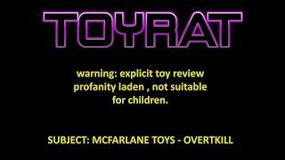 WARNING Profanity Laden Toy Review. Not Suitable for Children.