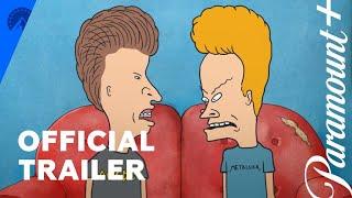 Mike Judges Beavis and Butt-Head  Official Trailer  Paramount+