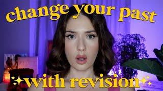 HOW TO CHANGE YOUR PAST BY USING REVISION  law of assumption