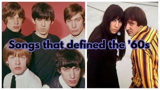 100 Songs That Shaped the 60s