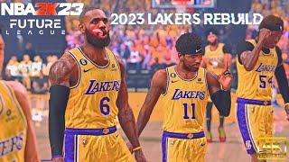 2023 Lakers Rebuild  NBA 2K23 Future League Mode  Lakers vs. Warriors