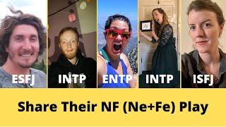 ISFJ ESFJ INTP ENTP - How to Use NF Ne+Fe Play Group Discussion