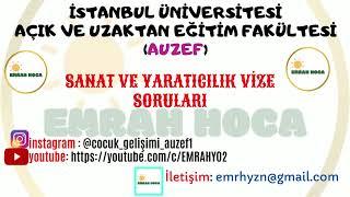 SANAT VE YARATICILIK SESLİ ANLATIM VİZE SORULARI AUZEF #emrahhocaauzef SESLİ ANLATIM