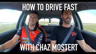 How To Drive Fast with Pro Race Car Driver Chaz Mostert