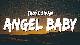 Troye Sivan - Angel Baby Lyrics