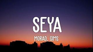 Morad Gims - Seya LetraLyrics