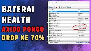 Cara mengatasi baterai health Axioo Pongo 725 turun jadi 70%