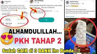 POSITIF  CAIR.. CAIR.. CAIR..PKH TAHAP 2 SUDAH MASUK SALDO KE 3 BANK HARI INI JUMAT 29 MARET 2024