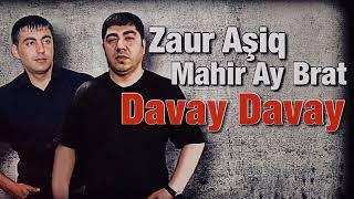 Zaur Asiq & Mahir Ay Brat - Davay Davay _ yeni trend 2022 #azeribassmusic #azeribass #resaddagli