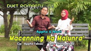 Macenning Na Malunra Apphe & Narti Oficial Music Video.