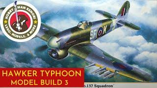 Plastic Scale Model Build - Hasegawa Hawker Typhoon 148 - Part 3  Construction 4K