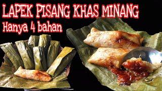 LAPEK PISANG CEMILAN SEHAT KHAS PADANG HANYA 4 BAHAN  GAMPANG & ENAK