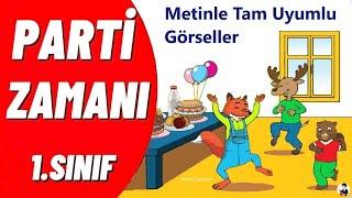 1.Sınıf PARTİ ZAMANI Dinleme Metni