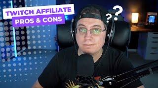 Is Becoming Twitch Affiliate Worth It?  Pros & Cons