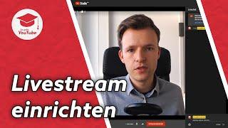 YouTube Livestream einrichten – ohne Vorkenntnisse mit dem neuen YouTube Studio