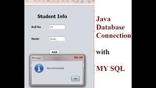 Connect JAVA with MYSQL database  insert Data into Table Example