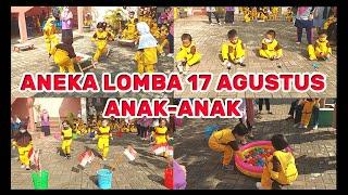 ANEKA LOMBA 17 AGUSTUS ANAK TK  LOMBA HUT RI 17 AGUSTUS ANAK ANAK