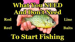 Beginners Guide to Fishing Gear - How to Start Fishing With a Rod and Reel