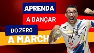 APRENDA A DANÇAR DO ZERO AO PASSO DA MARCHA.