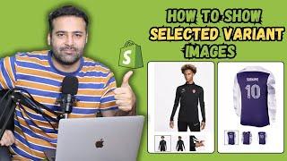 How To Show Selected Variant Images Dawn 14.0.0