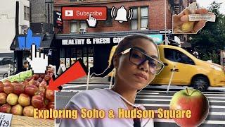 Exploring NYC   - Soho Hudson Square Trader Joes Arlo  Taya Larré
