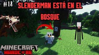 La CREEPYPASTA DE SLENDERMAN con los MEJORES MODS DE TERROR en Minecraft EP 18