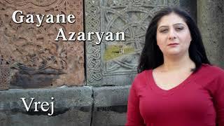 Gayane Azaryan - Vrej