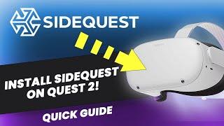 How to Install SideQuest on Oculus Quest 2 - Guide