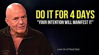Wayne Dyer - Reach the Level of Intention where Desires Manifest Instantly