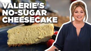 Valerie Bertinellis No-Sugar Cheesecake  Valeries Home Cooking  Food Network