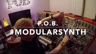 Live Modular Synth Performance Life Pod by POB