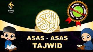 EPISOD 1 ASAS- ASAS TAJWID USTAZ TAJWID