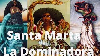 Who is Santa Marta La Dominadora in Vudu?