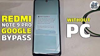 Redmi Note 9 Pro FRP Bypass 2024  Unlock Without PC  Easy Method