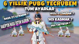 6 YILLIK PUBG TECRÜBEM️NASIL İYİ OYNARSINPRO OLMA GARANTİLİ TAVSİYELER  TEK VİDEODA BAŞAR ️