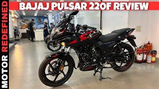 2024 Bajaj Pulsar 220F Detailed Review  Best Bike In The Segment??