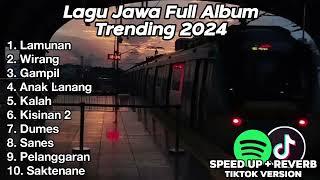LAGU JAWA FULL ALBUM TRENDING 2024 LAMUNAN WIRANG GAMPIL