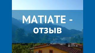 MATIATE 4* Турция Кемер отзывы – отель МАТИАТЕ 4* Кемер отзывы видео