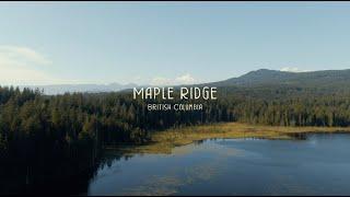 Discover Maple Ridge - A Place Where Adventure Begins