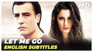 Let Me Go Bana Git De  Turkish Love Full Movie English Subtitles