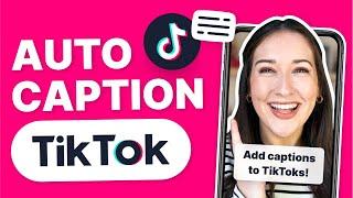 Auto Caption TikTok  2 WAYS