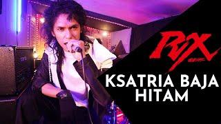 KSATRIA BAJA HITAM RX Opening  Kamen Rider Black RX  COVER by ZerosiX park