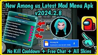 New Among us v2024.2.8 Mod Menu  No kill Cooldown  Kill Player  Free Chat  New Mod Menu 2024