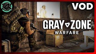 5 DAY SUBATHON GRAY ZONE WARFARE LAUNCH PARTY – Gray Zone Warfare