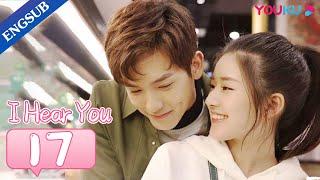 I Hear You EP17  Forced to Move in with My Fake Musician Boyfriend  Zhao LusiWang Yilun  YOUKU