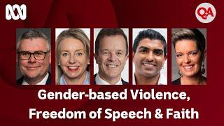 Gender-based Violence Freedom of Speech & Faith  Q+A